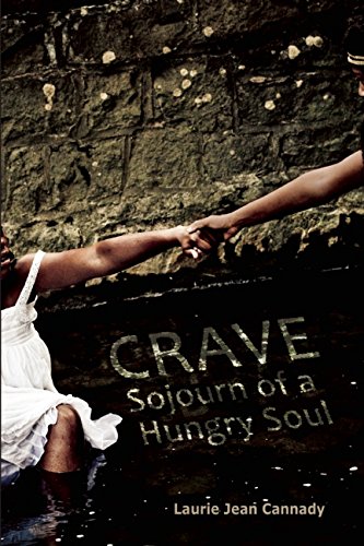 Crave Sojourn of a Hungry Soul [Paperback]