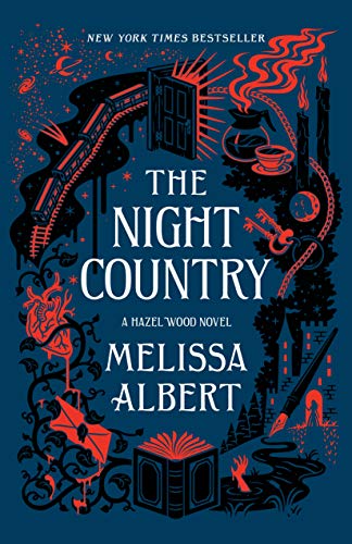 The Night Country A Hazel Wood Novel [Paperback]