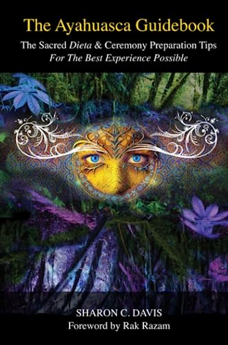 Ayahuasca Guidebook [Paperback]
