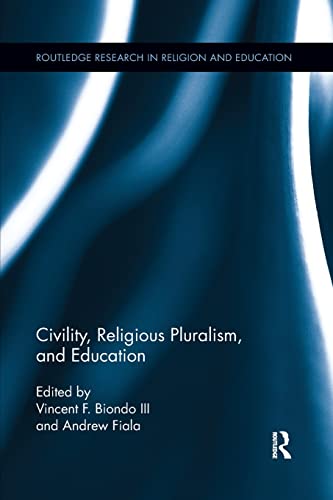 Civility, Religious Pluralism and Education [Paperback]