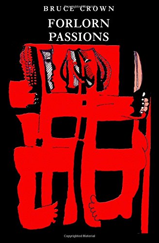 Forlorn Passions [Paperback]