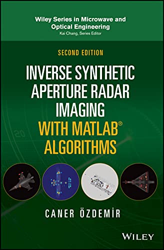 Inverse Synthetic Aperture Radar Imaging With MATLAB Algorithms [Hardcover]