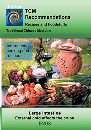 Large Intestine - External Cold Affects the Colon [Paperback]