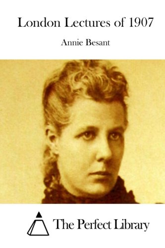 London Lectures Of 1907 [Paperback]