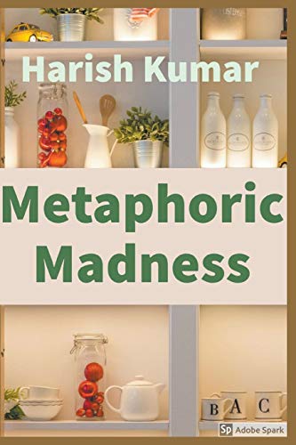 Metaphoric Madness [Paperback]