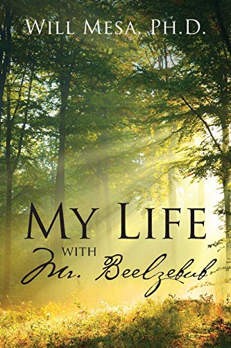 My Life with Mr. Beelzebub [Paperback]