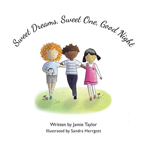 Sweet Dreams, Sweet One, Good Night [Paperback]
