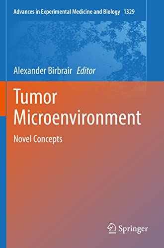 Tumor Microenvironment Novel Concepts [Paperback]