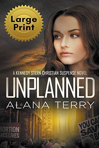Unplanned (Large Print) [Paperback]