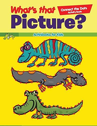 What's That Picture Connect the Dots Activity Book [Paperback]