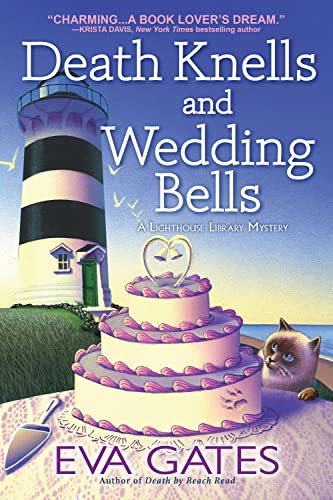 Death Knells and Wedding Bells [Hardcover]