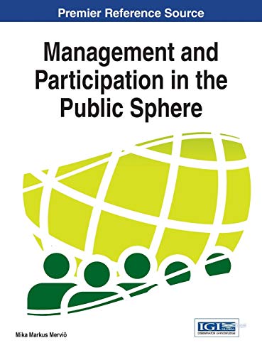 Management And Participation In The Public Sphere (advances In Public Policy And [Hardcover]