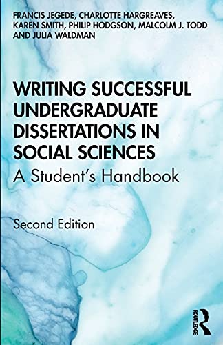 Writing Successful Undergraduate Dissertations in Social Sciences A Students H [Paperback]