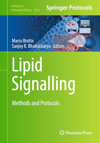 Lipid Signalling Methods and Protocols [Hardcover]