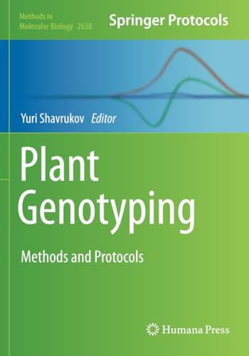 Plant Genotyping Methods and Protocols [Paperback]