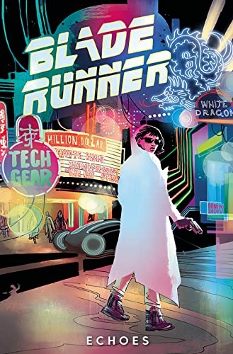 Blade Runner 2029 Vol. 2 Echoes (Graphic Novel) [Paperback]