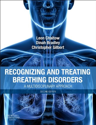 Recognizing and Treating Breathing Disorders A Multidisciplinary Approach [Paperback]