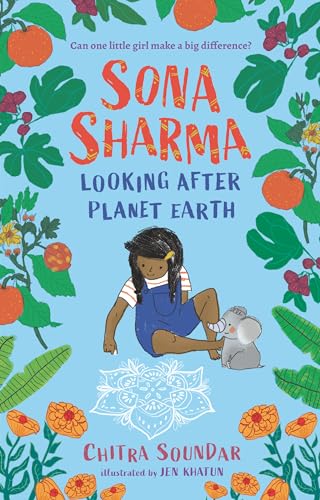 Sona Sharma, Looking After Planet Earth [Hardcover]