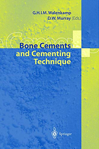 Bone Cements and Cementing Technique [Paperback]