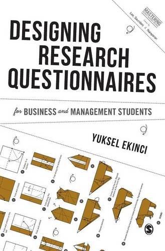 Designing Research Questionnaires for Business and Management Students [Hardcover]