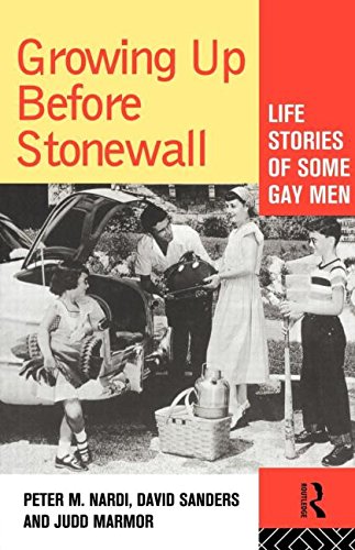 Growing Up Before Stonewall Life Stories Of Some Gay Men [Paperback]