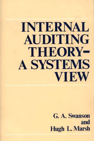 Internal Auditing Theory--A Systems View [Hardcover]