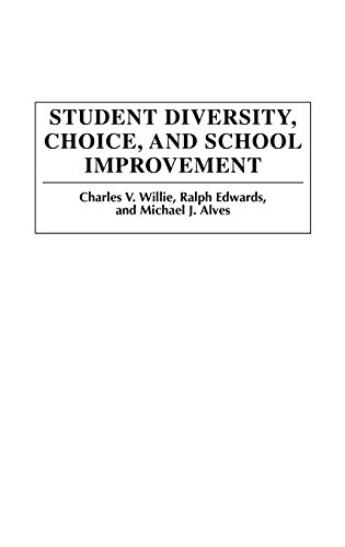 Student Diversity, Choice, And School Improvement [Hardcover]