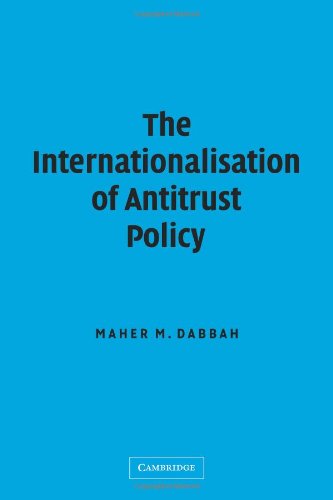 The Internationalisation of Antitrust Policy [Paperback]