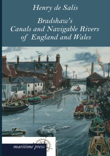 Bradshaw's Canals and Navigable Rivers of England and Wales [Paperback]