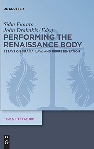 Performances and Regulations of the Renaissance Body [Hardcover]