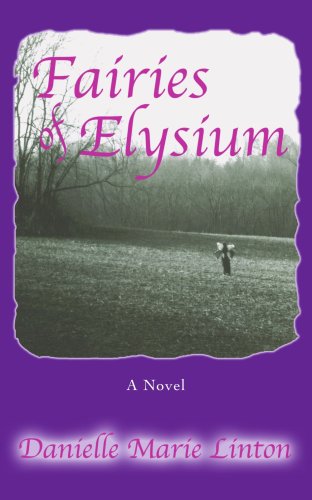 Fairies of Elysium [Paperback]