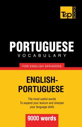Portuguese Vocabulary For English Speakers - 9000 Words [Paperback]