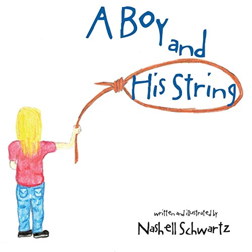 Boy and His String [Paperback]