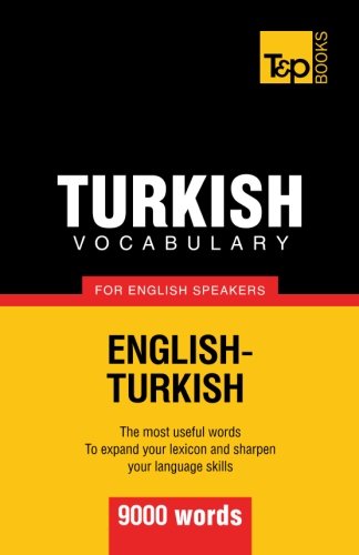 Turkish Vocabulary For English Speakers - 9000 Words [Paperback]