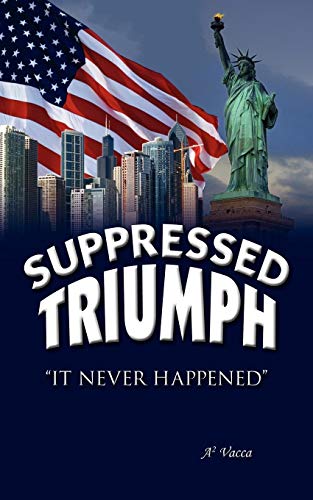 Supressed Triumph [Paperback]
