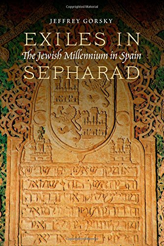 Exiles in Sepharad The Jewish Millennium in Spain [Paperback]