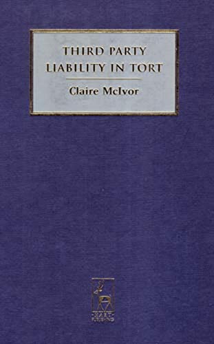 Third Party Liability in Tort [Hardcover]