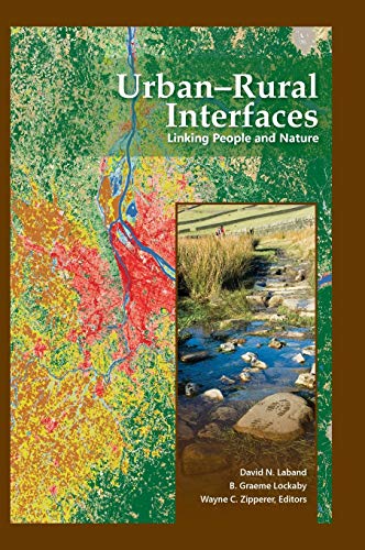 Urban-Rural Interfaces Linking People and Nature [Hardcover]