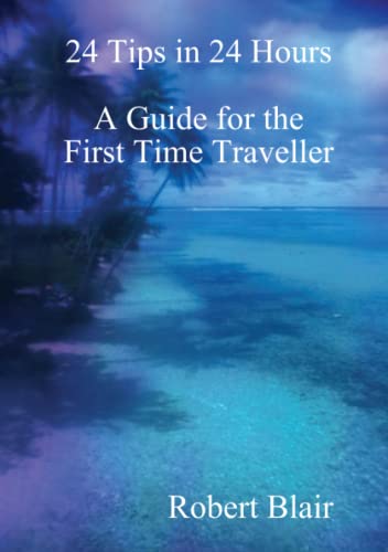 24 Tips in 24 Hours [Paperback]