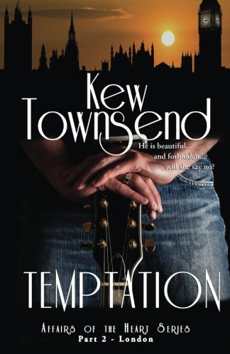 Temptation (part 2) London Affairs Of The Heart Series (rock Star Romance) [Paperback]