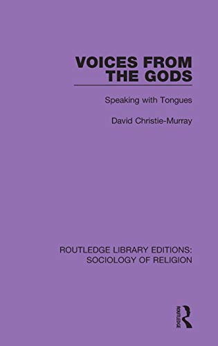 Voices from the Gods Speaking with Tongues [Hardcover]