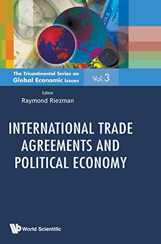International Trade Agreements And Political Economy (tricontinental Series On G [Hardcover]