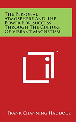 Personal Atmosphere and the Power for Success Through the Culture of Vibrant Mag [Hardcover]
