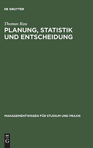 Planung, Statistik und Entscheidung  Betriebswirtschaftliche Instrumente Fr Di [Hardcover]