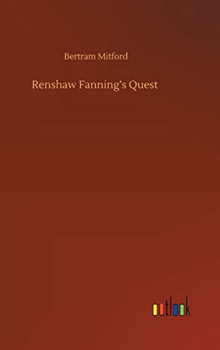 Renshaw Fanning's Quest