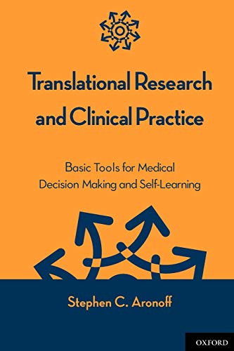 Translational Research and Clinical Practice Basic Tools for Medical Decision M [Paperback]
