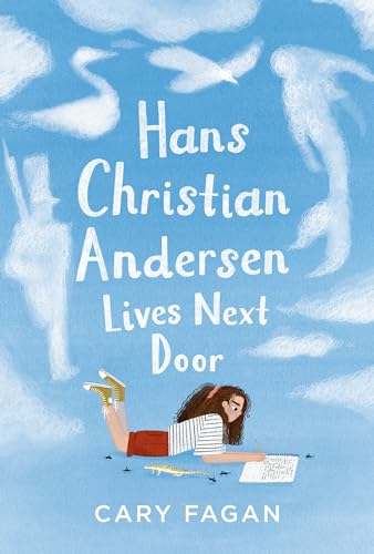 Hans Christian Andersen Lives Next Door [Hardcover]