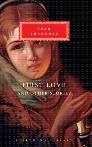 First Love and Other Stories Introduction by V. S. Pritchett [Hardcover]