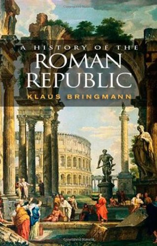 A History of the Roman Republic [Hardcover]