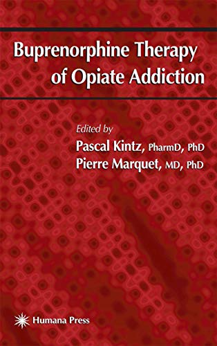 Buprenorphine Therapy of Opiate Addiction [Hardcover]